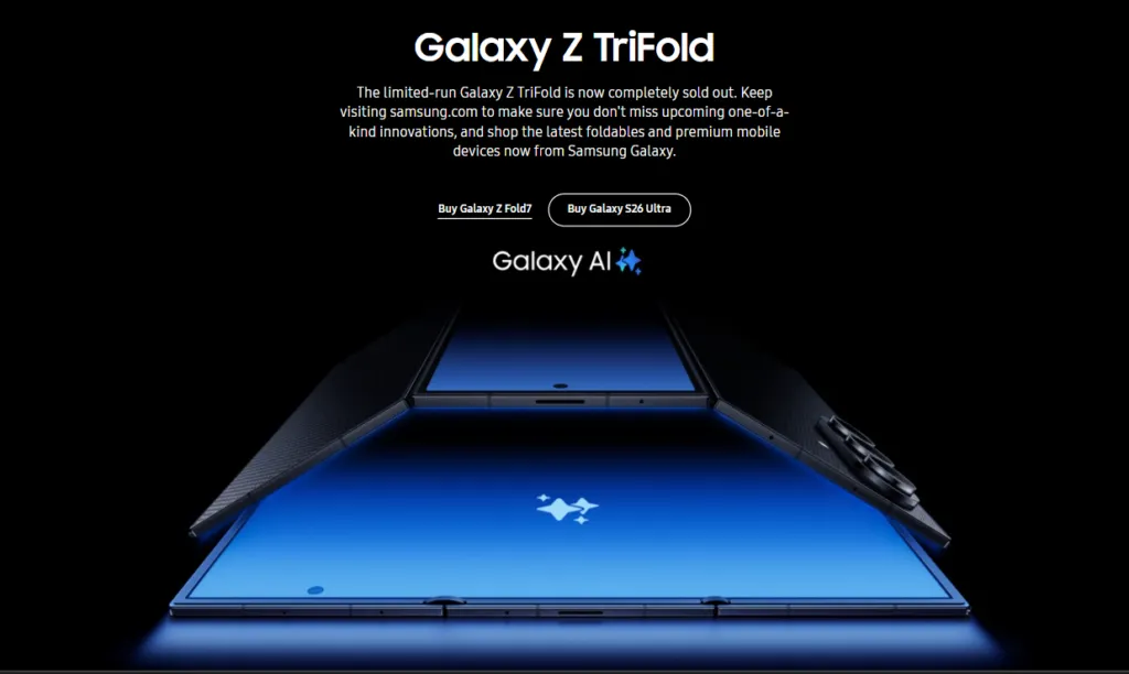 Samsung Galaxy Z TriFold Sold Out Forever — Here's What Happened