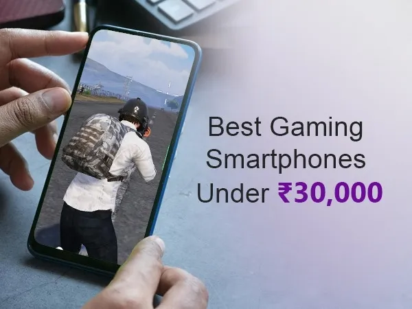 Top 5 Best Gaming Mobile Phones Under 30000 in 2026